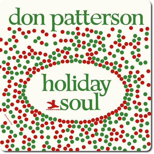 Don Patterson - Holiday Soul (2015) [Hi-Res]