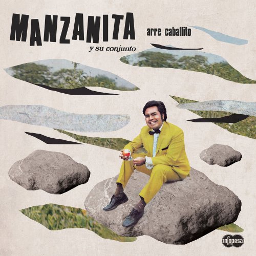 Manzanita y su Conjunto - Arre Caballito (2020)