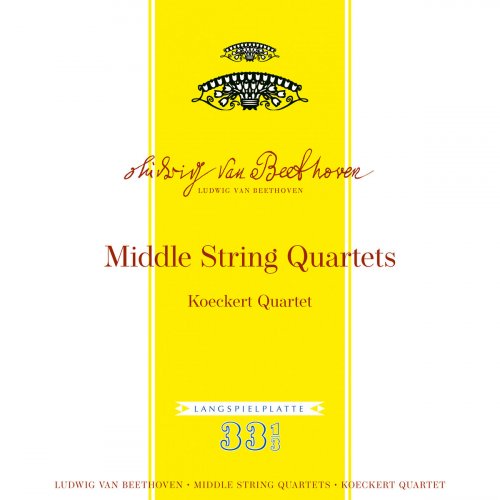Koeckert Quartet - Beethoven: Middle String Quartets (2020)