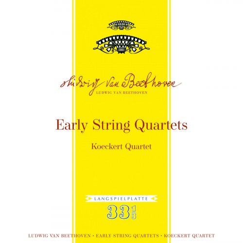 Koeckert Quartet - Beethoven: Early String Quartets (2020)