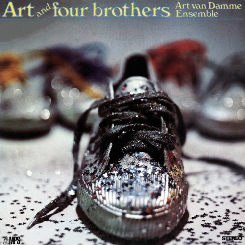 Art Van Damme Ensemble - Art And Four Brothers (2015) [Hi-Res]