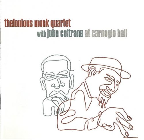Thelonious Monk Quartet with John Coltrane - At Carnegie Hall (1957) FLAC