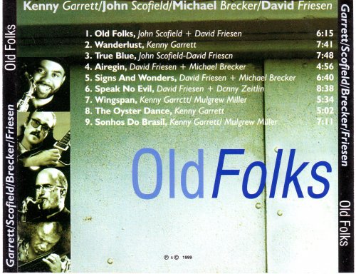 Kenny Garrett, John Scofield, Michael Brecker, David Friesen - Old Folks (2001) FLAC