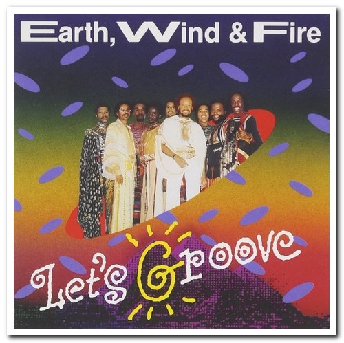 Earth, Wind & Fire - Let's Groove (1990)