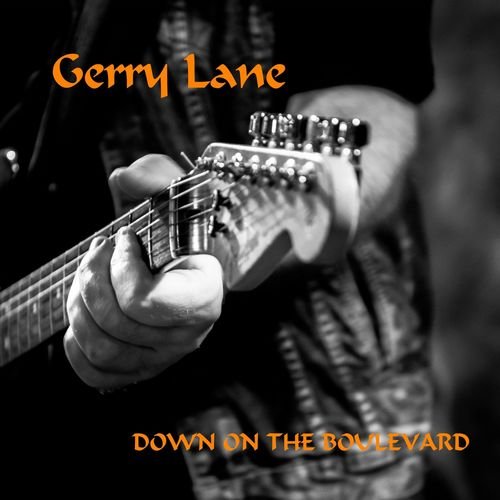 Gerry Lane - Down On The Boulevard (2020)