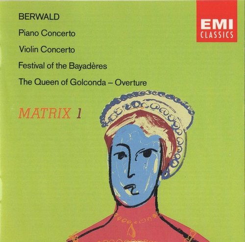 Marian Migdal, Arve Tellefsen, Ulf Björlin - Berwald: Piano Concerto, Violin Concerto, Orchestral works (2007)