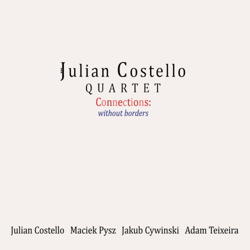 Julian Costello - Connections: Without Borders (2020)