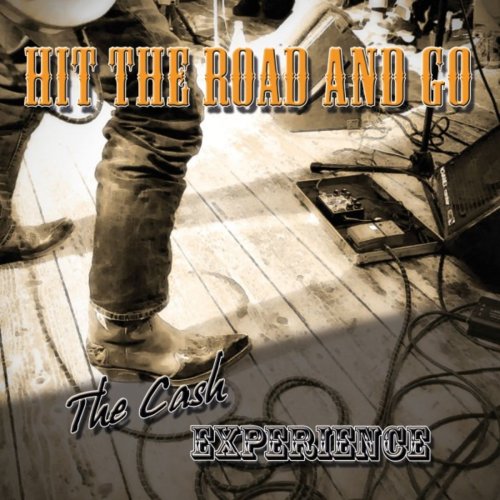 The Cash Experience - Hit the Road and Go (2020)
