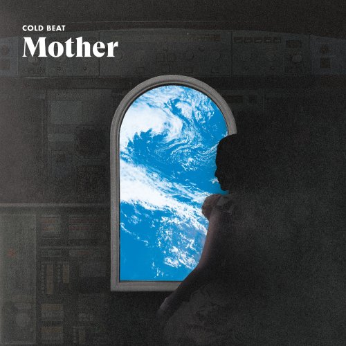 Cold Beat - Mother (2020) [Hi-Res]
