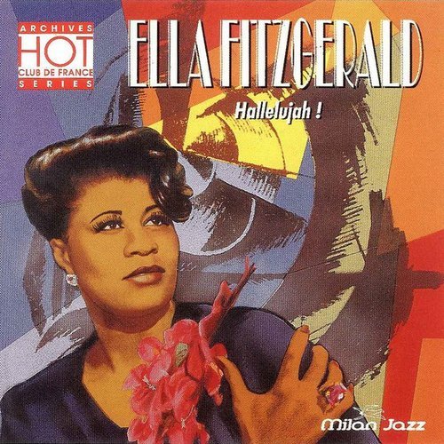 Ella Fitzgerald - Hallelujah! (1995)