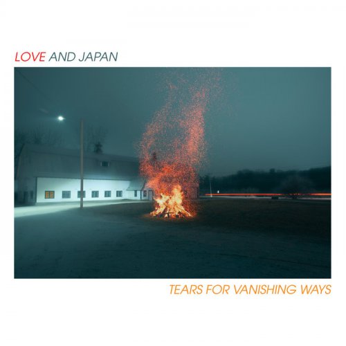 Love and Japan - TEARS FOR VANISHING WAYS (2020) Hi-Res