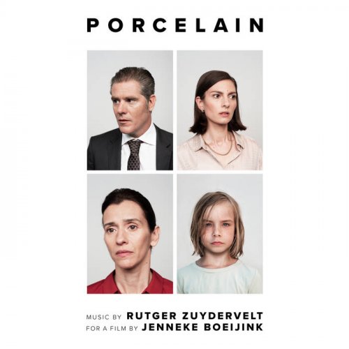 Rutger Zuydervelt - Porcelain (Original Film Soundtrack) (2020)