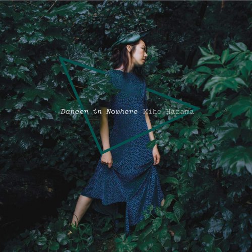 Miho Hazama - Dancer In Nowhere (2019) [CD-Rip]