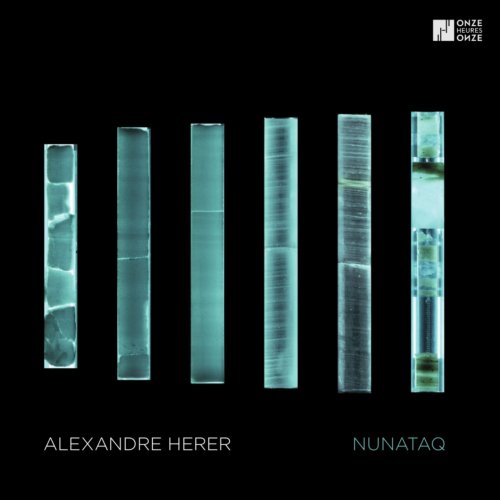 Alexandre Herer, Gaël Petrina, Pierre Mangeard - Nunataq (2019) [Hi-Res]