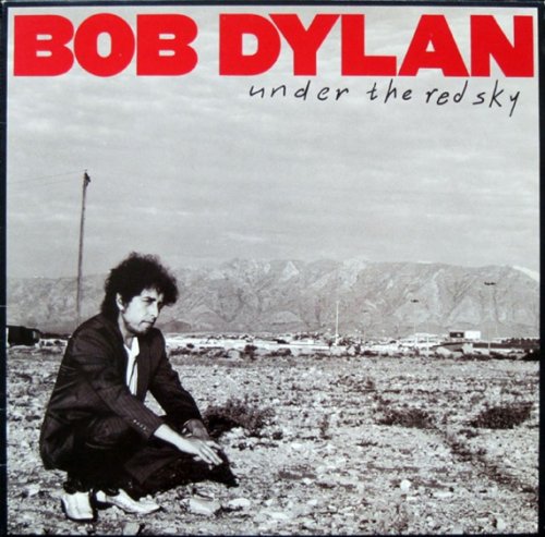 Bob Dylan - Under The Red Sky (1990) [24bit FLAC]