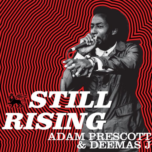 Adam Prescott, Deemas J - Still Rising (2020)