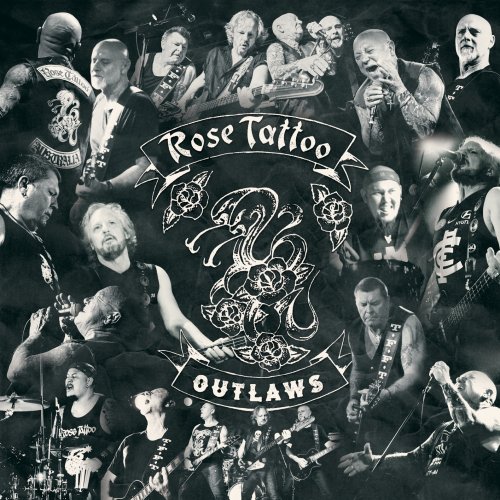 Rose Tattoo - Outlaws (2020) [Hi-Res]