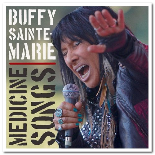 Buffy Sainte-Marie - Medicine Songs (2017)