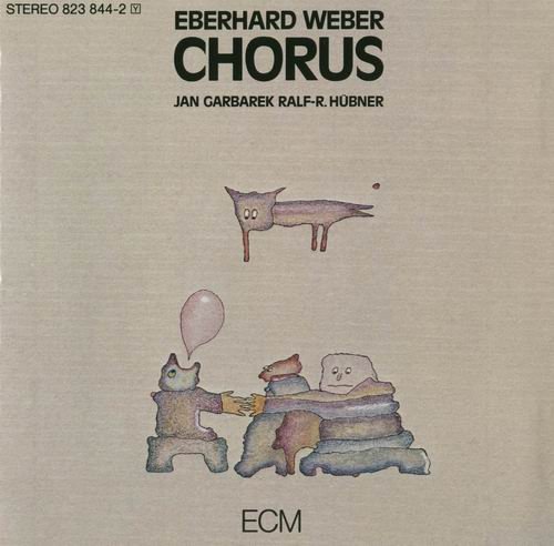 Eberhard Weber - Chorus (1985)