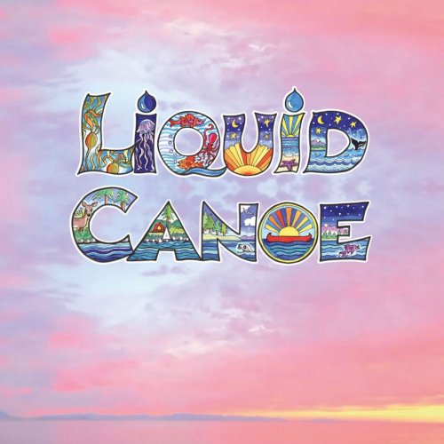 Liquid Canoe - Liquid Canoe (2020)