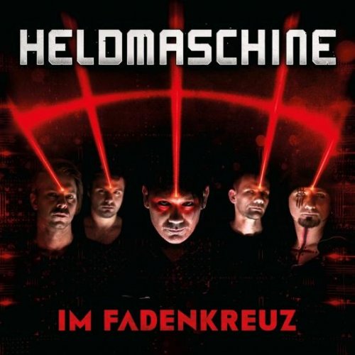 Heldmaschine - Im Fadenkreuz (2019) [Hi-Res]