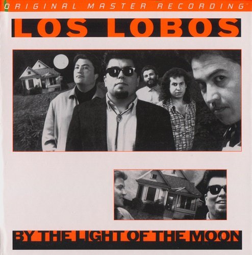 Los Lobos - By The Light Of The Moon (1987) [2012 SACD]