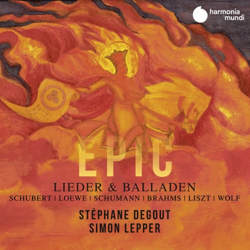 Stéphane Degout & Simon Lepper - Lieder & Balladen (2020) [Hi-Res]