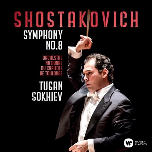 Orchestre National du Capitole de Toulouse & Tugan Sokhiev - Shostakovich: Symphony No. 8 (2020) [Hi-Res]