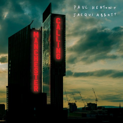 Paul Heaton & Jacqui Abbott - Manchester Calling (2020) [Hi-Res]