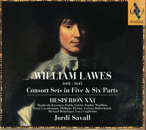 Jordi Savall, Manfredo Kraemer, Sophie Watillon, Philippe Pierlot - Lawes: Consort Sets In Five & Six Parts (2002)