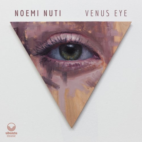 Noemi Nuti - Venus Eye (2020) [Hi-Res]