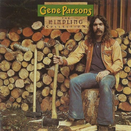 Gene Parsons - The Kindling Collection (Reissue, Remastered) (1969-75/1992)