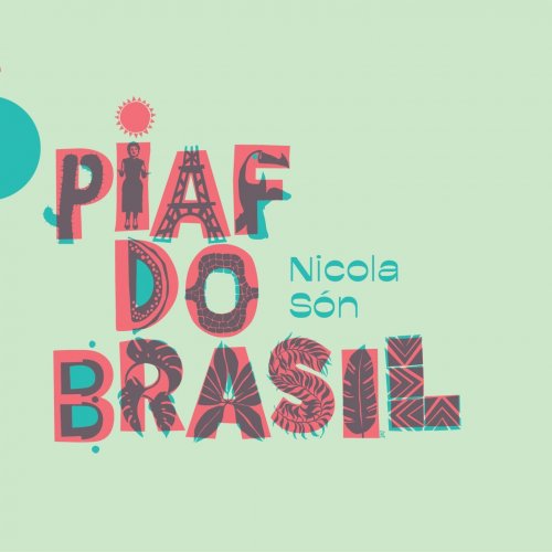 Nicola Són - Piaf do Brasil (2020)