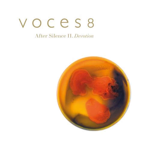 Voces8 - After Silence II. Devotion (2020) [Hi-Res]