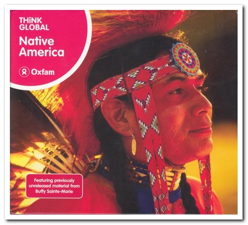 VA - Think Global: Native America (2008)