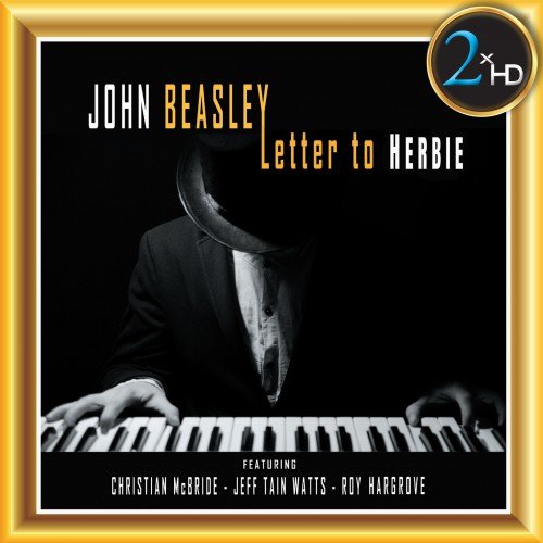 John Beasley - Letter To Herbie (2008)