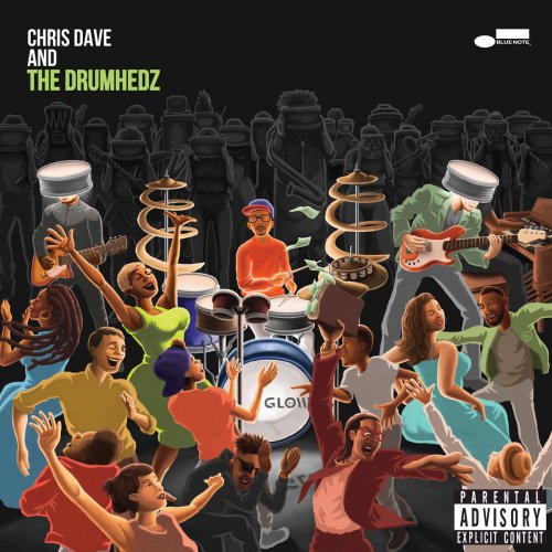 Chris Dave And The Drumhedz - Chris Dave And The Drumhedz (2018) [Hi-Res]