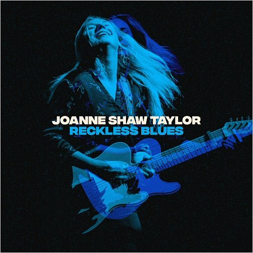 Joanne Shaw Taylor - Reckless Blues (2020)