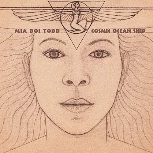 Mia Doi Todd - Cosmic Ocean Ship (2011)