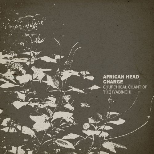 African Head Charge - Churchical Chant of the Iyabinghi (2020)