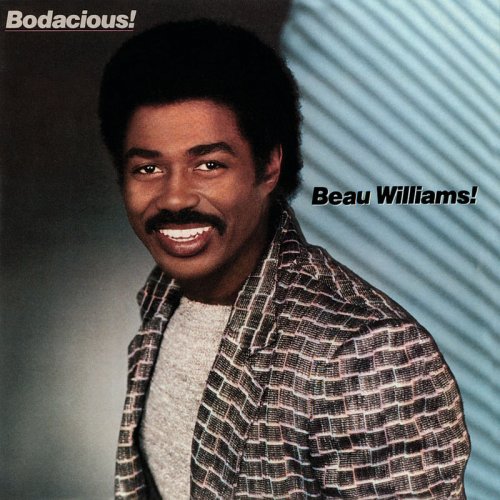 Beau Williams - Bodacious! (1984/2020)