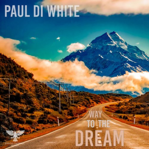 Paul Di White - Way To The Dream (2020)