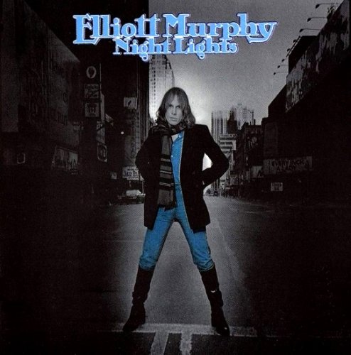 Elliott Murphy - Night Lights (1976/1990)