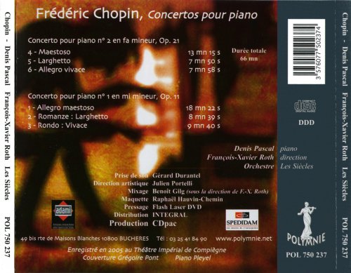 Denis Pascal, François-Xavier Roth - Chopin: Concertos pour piano Nos. 1 & 2 (2006)