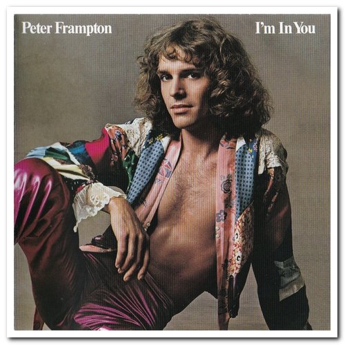 Peter Frampton - I'm In You (1977) [Remastered 2020]