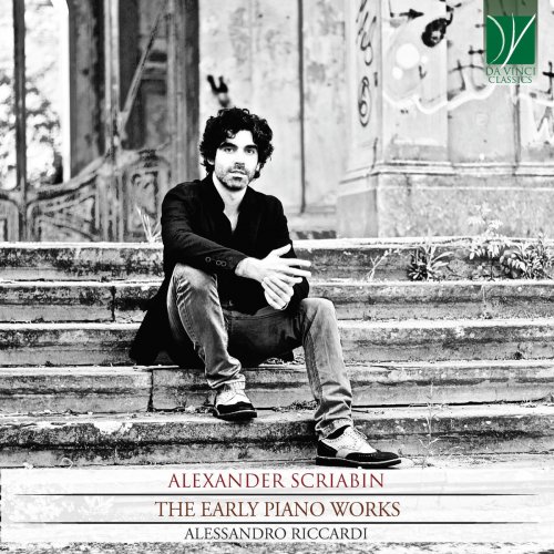 Alessandro Riccardi - Aleksandr Scriabin: The Early Piano Works (2020)