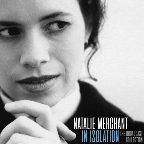 Natalie Merchant - In Isolation (Live) (2020)