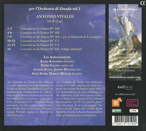 Les Ambassadeurs, Alexis Kossenko - Vivaldi: per l'Orchestra di Dresda (2013) CD-Rip