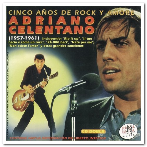 Adriano Celentano - Cinco Años de Rock Y Amore (1957-1961) [2CD Remastered Set] (1997)