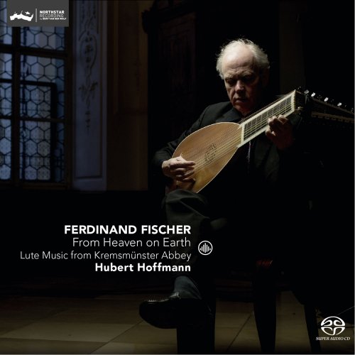 Hubert Hoffmann - From Heaven on Earth - Lute Music from Kremsmunster Abbey (2016) [Hi-Res]